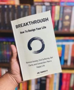 breakthrough how to design your life